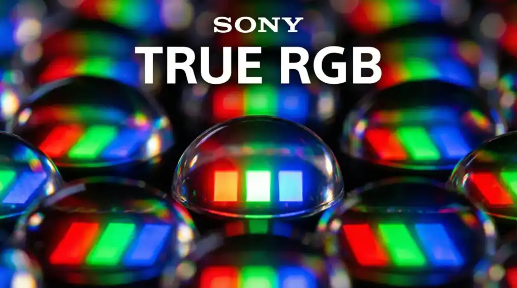 SONY - True RGB